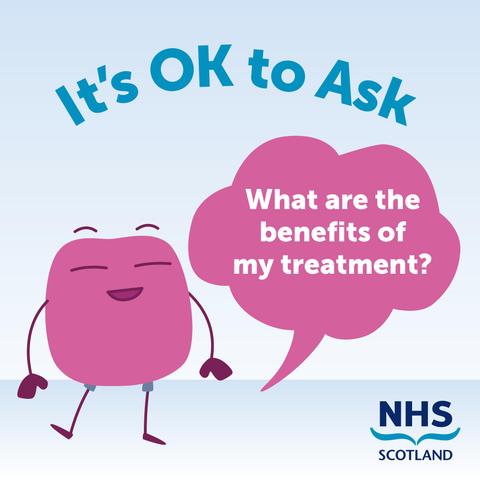 It's OK to ask...
What are the benefits of this treatment?
